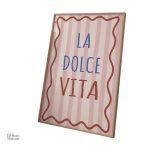 Décoration murale Dolce Vita, style moderne et original