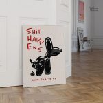 Tableau humoristique "Shit Happens" pour décoration moderne