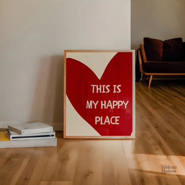 Tableau "This Is My Happy Place" décoratif